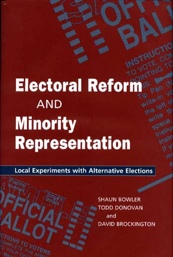 Electoral Reform and Minority Representation: Local Experiments with Alternative Elections cover