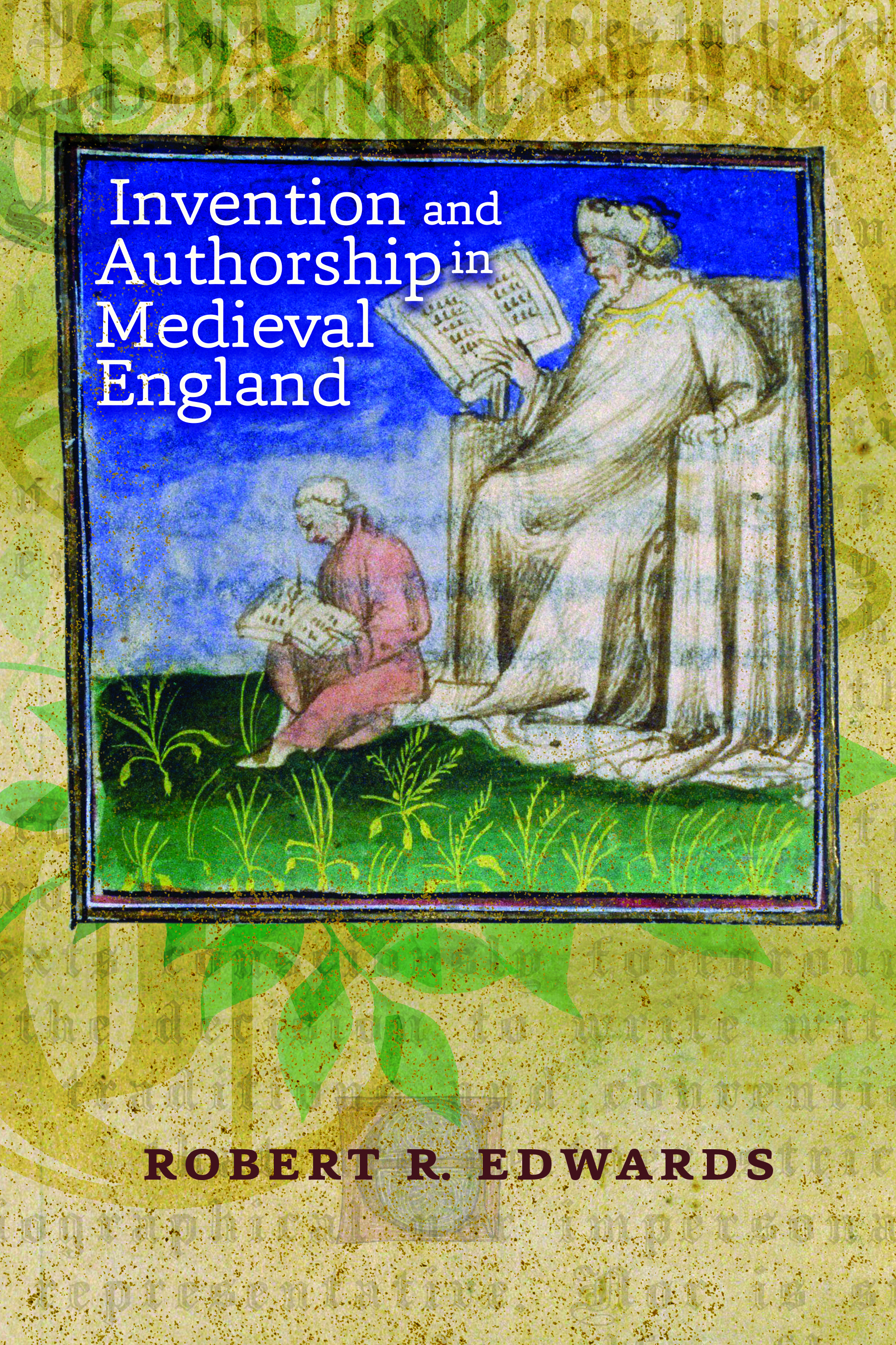 Invention and Authorship in Medieval England cover