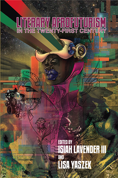 Literary Afrofuturism in the Twenty-First Century book cover