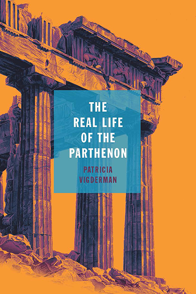 The Real Life of the Parthenon cover