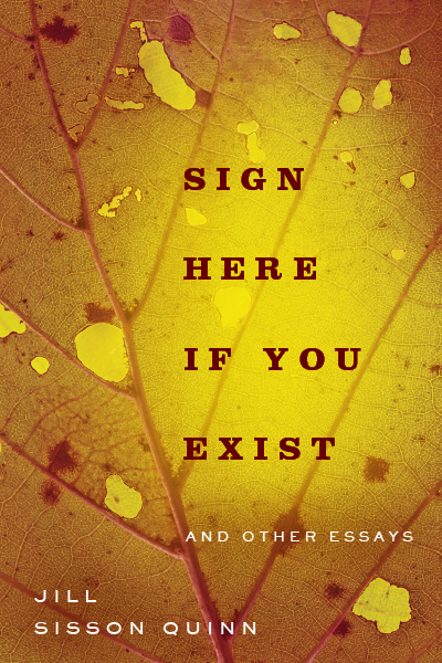 Sign Here If You Exist Other Essays book cover