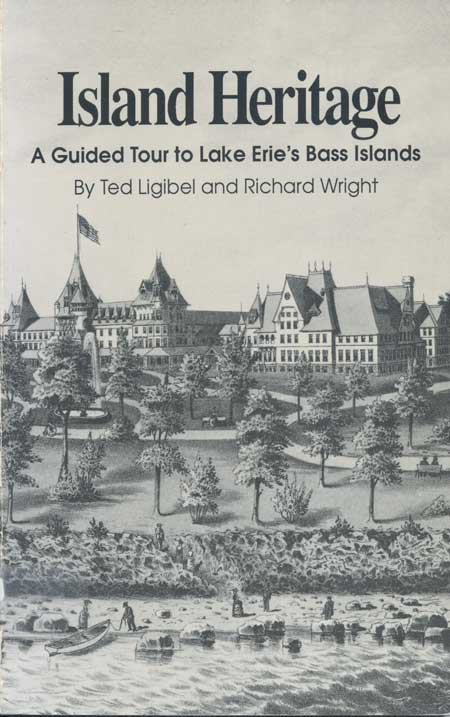 Island Heritage: A Guided Tour to Lake Erie’s Bass Islands cover