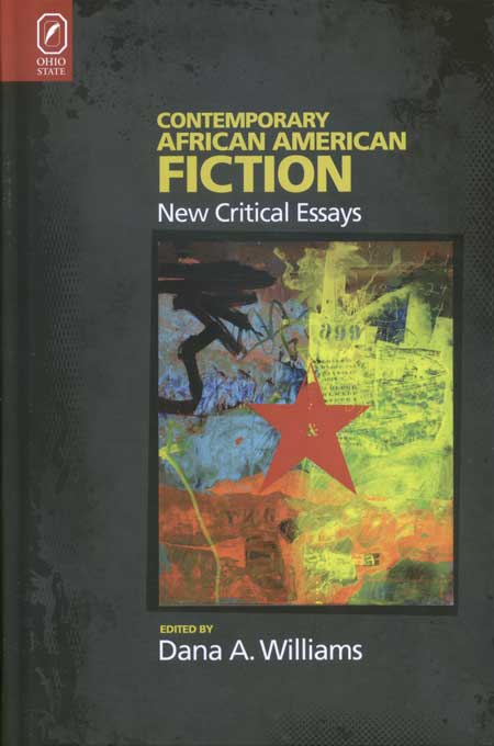 Contemporary African American Fiction: New Critical Essays cover