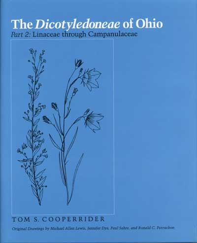 The Dicotyledoneae of Ohio: Part 2, Linaceae through Campanulaceae cover