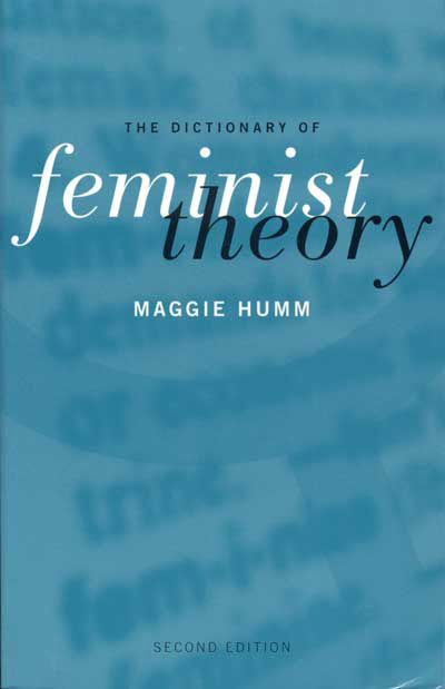 The Dictionary of Feminist Theory: Second Edition cover