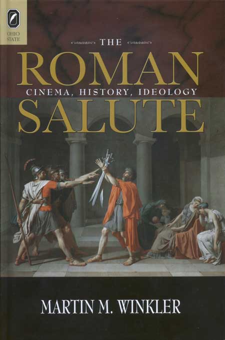 The Roman Salute: Cinema, History, Ideology cover