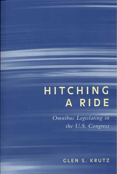 Hitching a Ride: Omnibus Legislating in the U.S. Congress cover