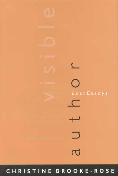 Invisible Author: Last Essays cover