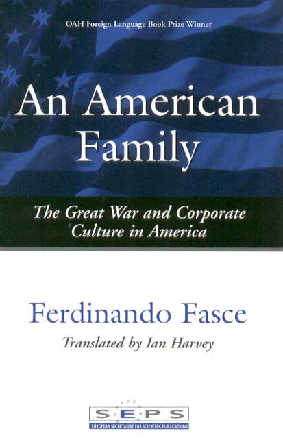An American Family: The Great War and Corporate Culture in America cover