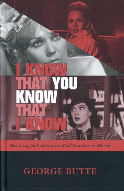I Know That You Know That I Know: Narrating Subjects from Moll Flanders to Marnie cover