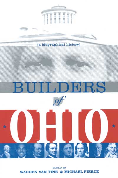 Builders of Ohio: A Biographical History cover