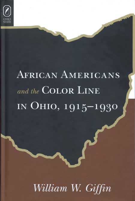 African Americans and the Color Line in Ohio, 1915–1930 cover