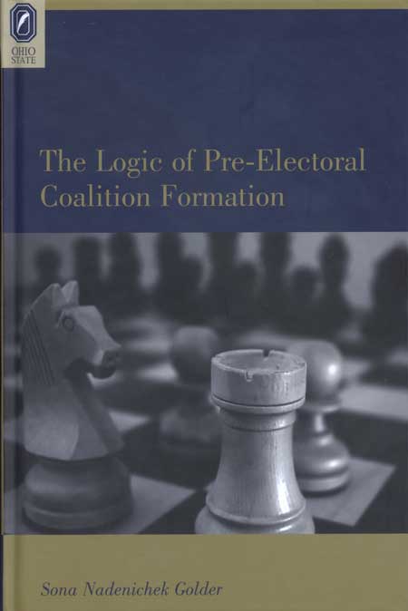 The Logic of Pre-Electoral Coalition Formation cover