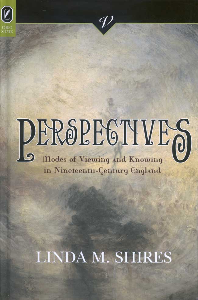 Perspectives: Modes of Viewing and Knowing in Nineteenth-Century England cover