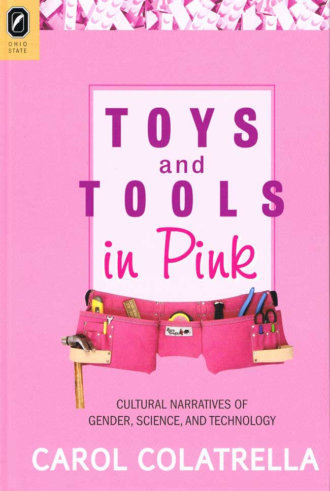 Toys and Tools in Pink: Cultural Narratives of Gender, Science, and Technology cover