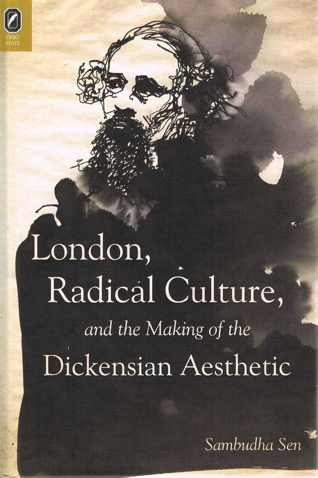 London, Radical Culture, and the Making of the Dickensian Aesthetic cover