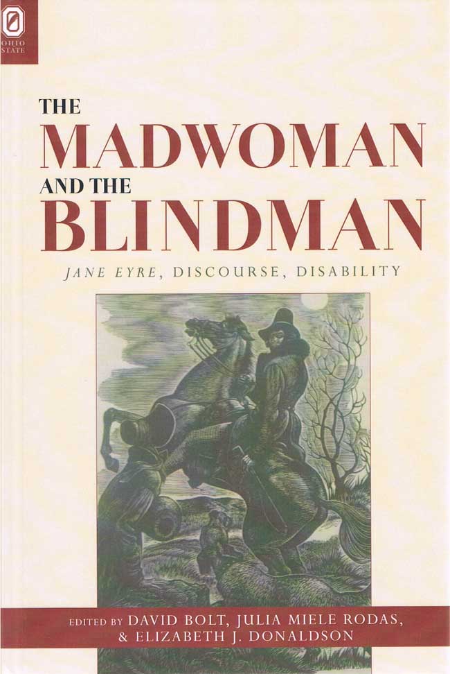 The Madwoman and the Blindman: Jane Eyre, Discourse, Disability cover
