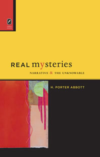Real Mysteries: Narrative and the Unknowable cover