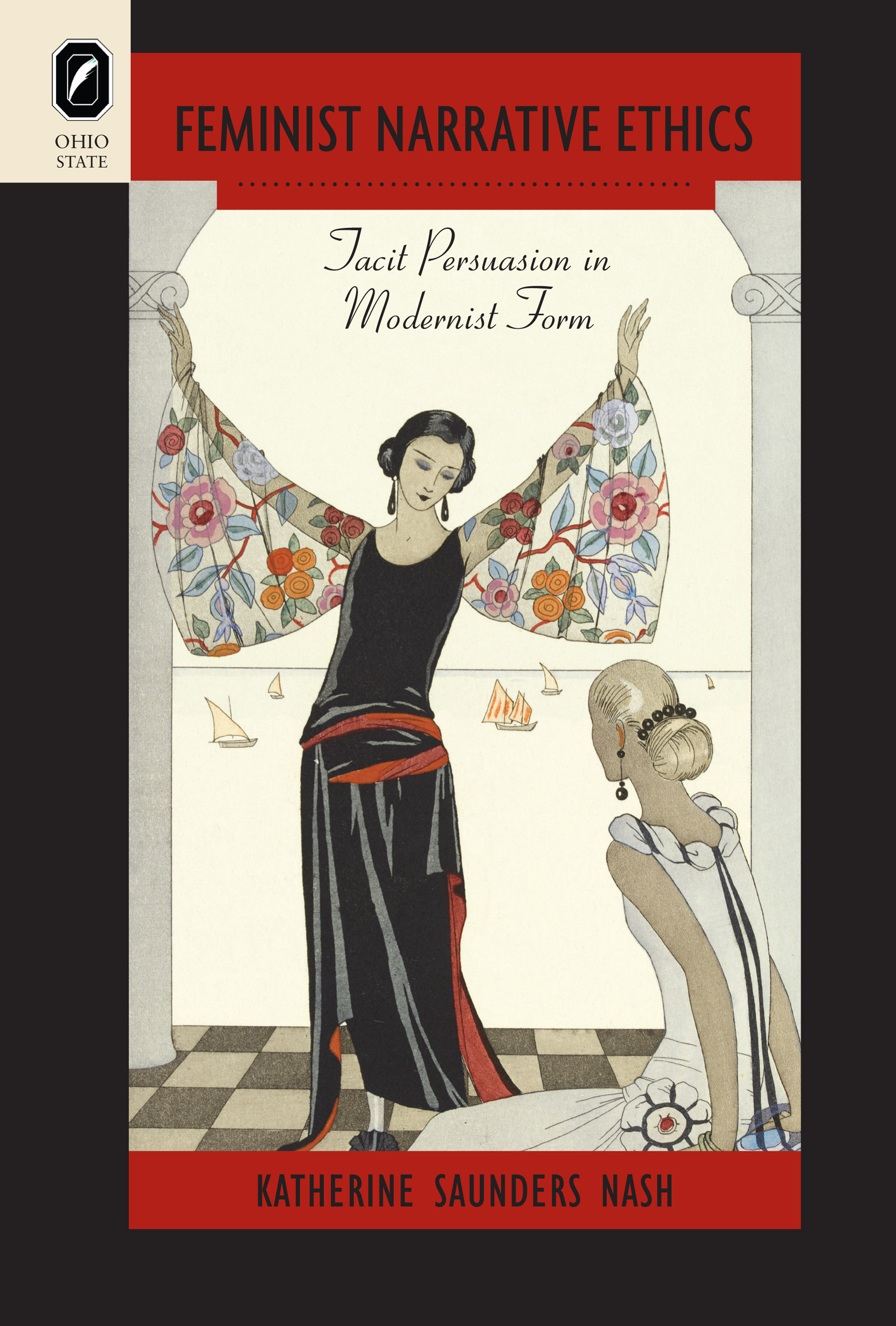 Feminist Narrative Ethics: Tacit Persuasion in Modernist Form cover