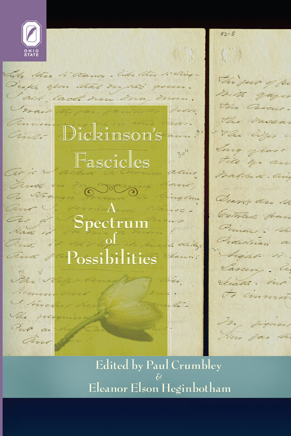 Dickinson’s Fascicles: A Spectrum of Possibilities cover