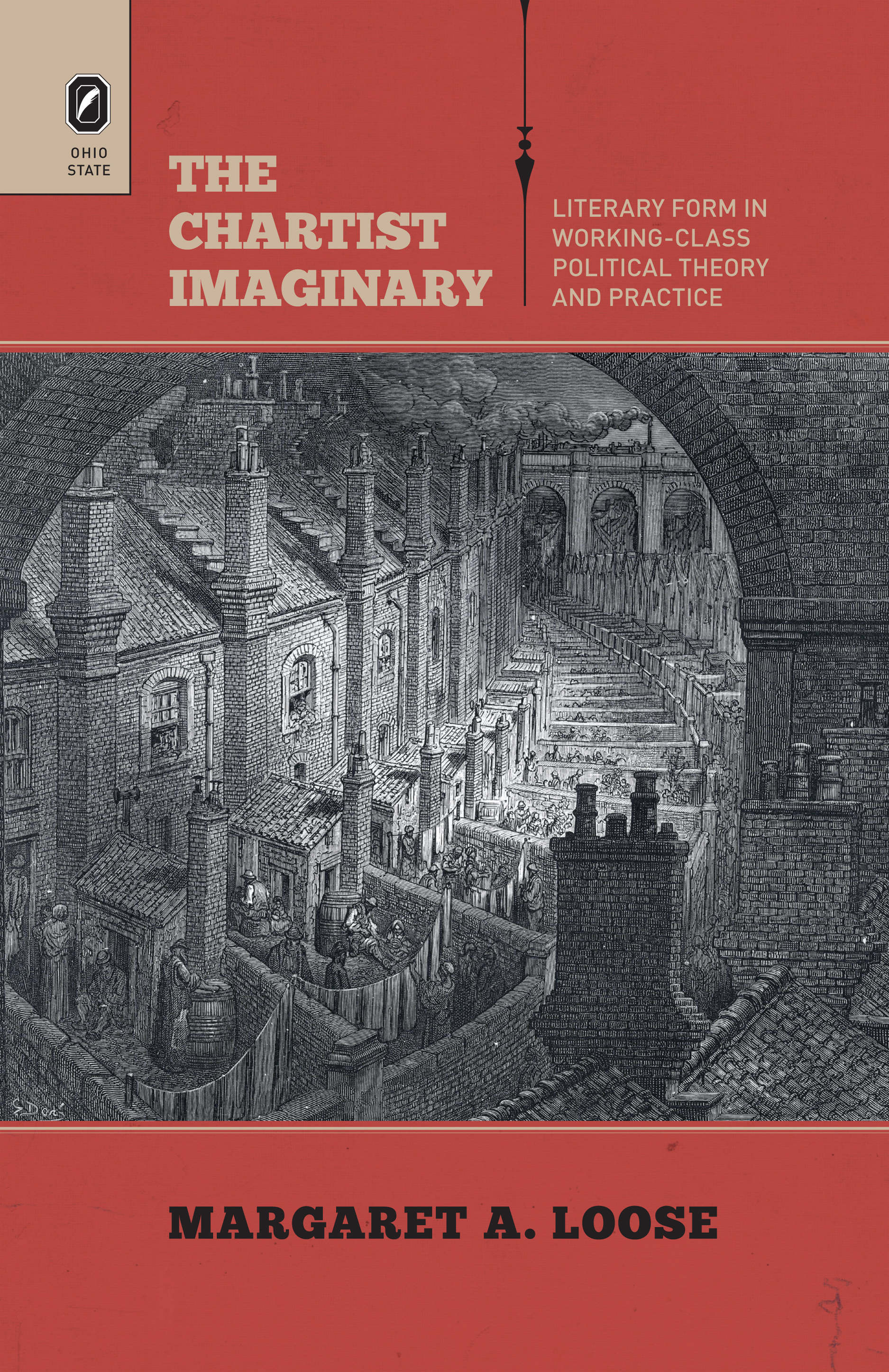 The Chartist Imaginary: Literary Form in Working-Class Political Theory and Practice cover