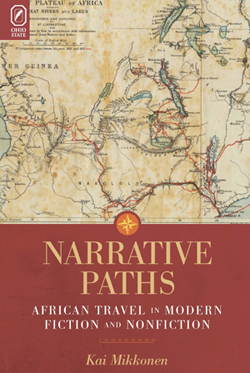 Narrative Paths: African Travel in Modern Fiction and Nonfiction cover