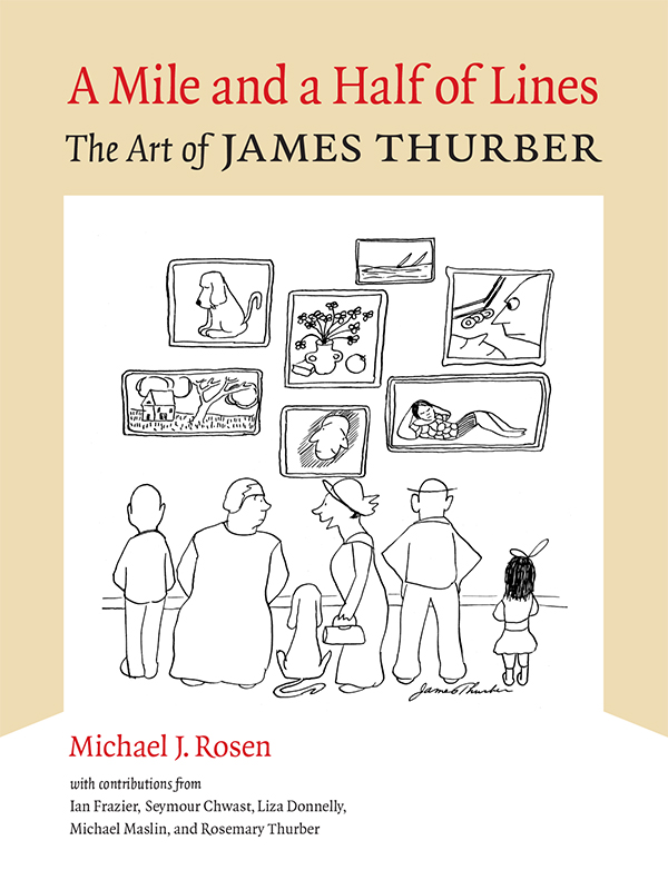 A Mile and a Half of Lines: The Art of James Thurber cover