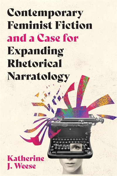 Contemporary Feminist Fiction and a Case for Expanding Rhetorical Narratology cover