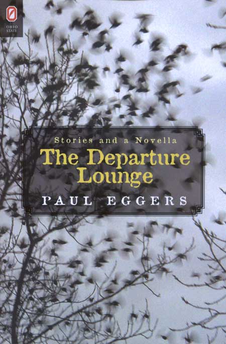 The Departure Lounge: Stories and a Novella cover