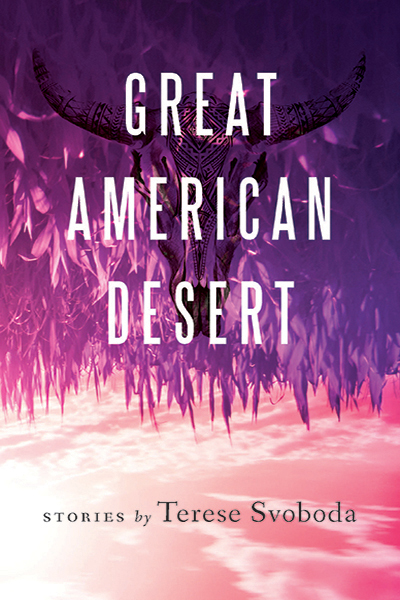 Great American Desert: Stories cover