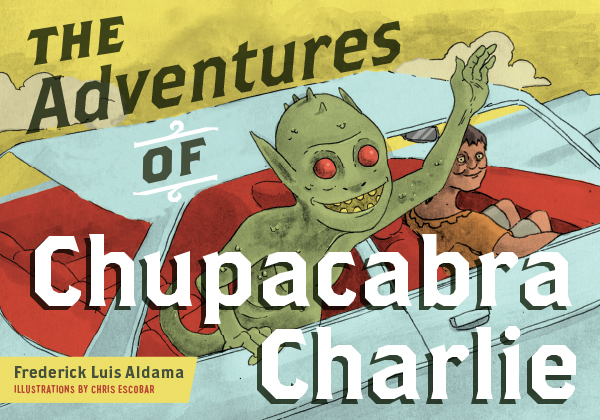 The Adventures of Chupacabra Charlie cover