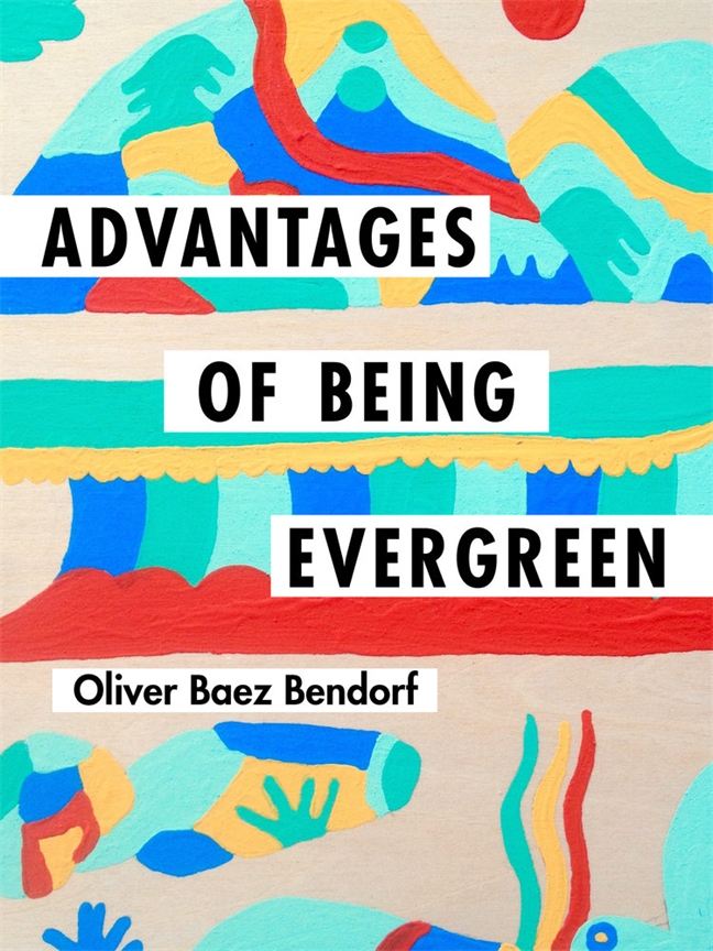 Advantages of Being Evergreen cover